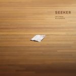 [album cover art] Aaron Martin & Machinefabriek – Seeker