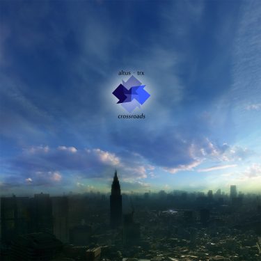 [album cover art] Altus & trx – Crossroads