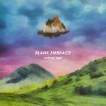 [album cover art] Blank Embrace – Natural Light