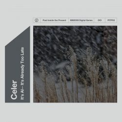 [album cover art] Celer – It's Al-- It's Already Too Late