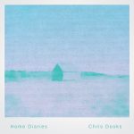 [album cover art] Chris Dooks – Home Diaries 010