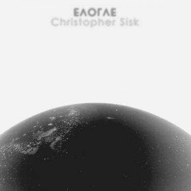 [album cover art] Christopher Sisk – EAORAE