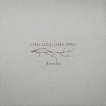 [album cover art] Cyril Secq / Orla Wren – Branches