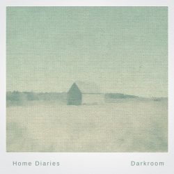 [album cover art] Darkroom – Home Diaries 029