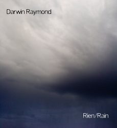 [album cover art] Darwin Raymond – Rien/Rain
