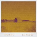 [album cover art] Edu Comelles – Home Diaries 002