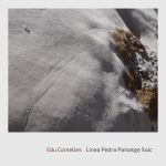 [album cover art] Edu Comelles – Línia Pedra Paisatge Solc