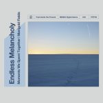 [album cover art] Endless Melancholy – Moments We Spent Together | Marigold Fields