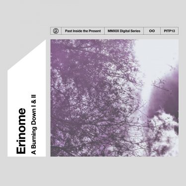 [album cover art] Erinome – A Burning Down I & II
