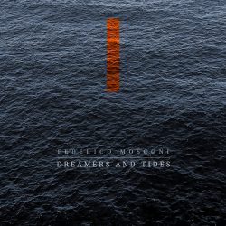 [album cover art] Federico Mosconi – Dreamers and Tides