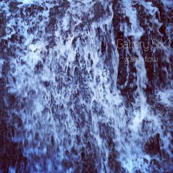 [album cover art] Gallery Six – grainy flow