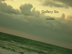 [album cover art] Gallery Six – invisible
