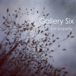 [album cover art] Gallery Six – lost property