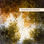 [album cover art] Grandbruit / Lamasz – Jeudis