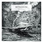 [album cover art] Hakobune – Betelgeuse