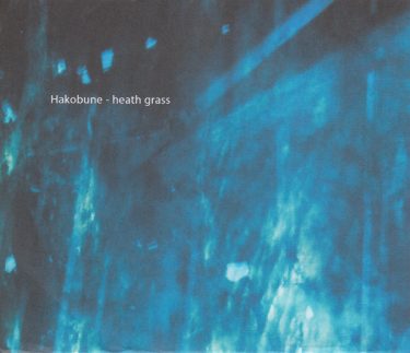 [album cover art] hakobune – heath grass