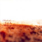 [album cover art] hakobune – Melting Reminiscence