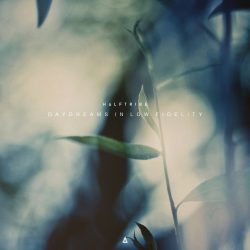 [album cover art] Halftribe – Daydreams In Low Fidelity