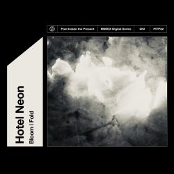 [album cover art] Hotel Neon – Bloom | Fold