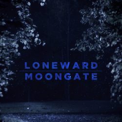 [album cover art] Loneward – Moongate