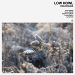 [album cover art] Low Howl – Fieldwaves