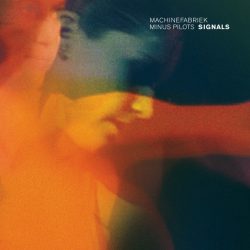 [album cover art] Machinefabriek & Minus Pilots – Signals