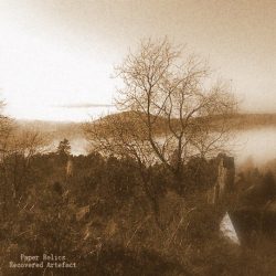 [album cover art] Paper Relics – Recovered Artefact