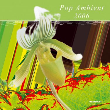 [album cover art] Pop Ambient 2006 (VA)