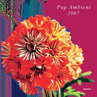 [album cover art] Pop Ambient 2007 (VA)