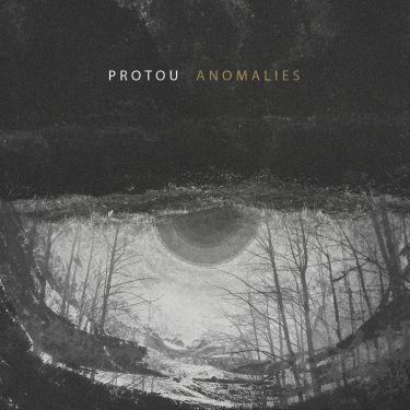 [album cover art] ProtoU – Anomalies