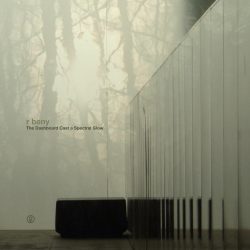 [album cover art] r beny – The Dashboard Cast a Spectral Glow