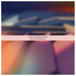 [album cover art] Slow Dancing Society – Red Sun Chadeauxs