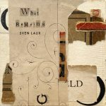 [album cover art] Sven Laux – What Remains