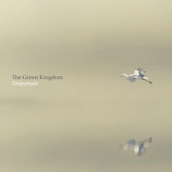 [album cover art] The Green Kingdom – Empyrean