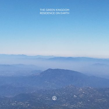 [album cover art] The Green Kingdom – Residence on Earth