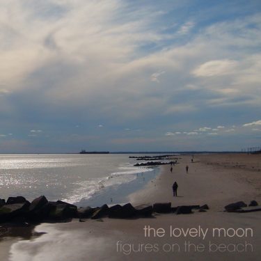[album cover art] The Lovely Moon – Figures On The Beach