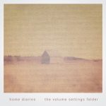[album cover art] the volume settings folder – Home Diaries 017