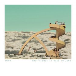[album cover art] thme – that's what it will be like