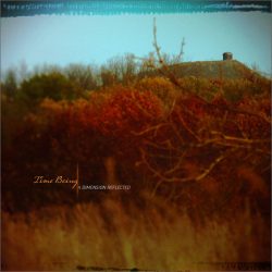 [album cover art] Time Being – A Dimension Reflected