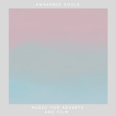 [album cover art] awakened souls – music for adverts and film