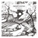 [album cover art] Wil Bolton – Night Paths